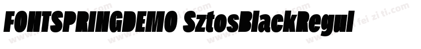 FONTSPRINGDEMO SztosBlackRegularot字体转换